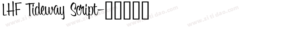LHF Tideway Script字体转换